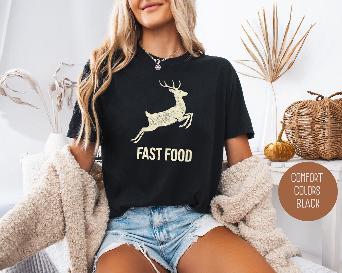Fast Food Deer Hunting Comfort Colors Shirt-5