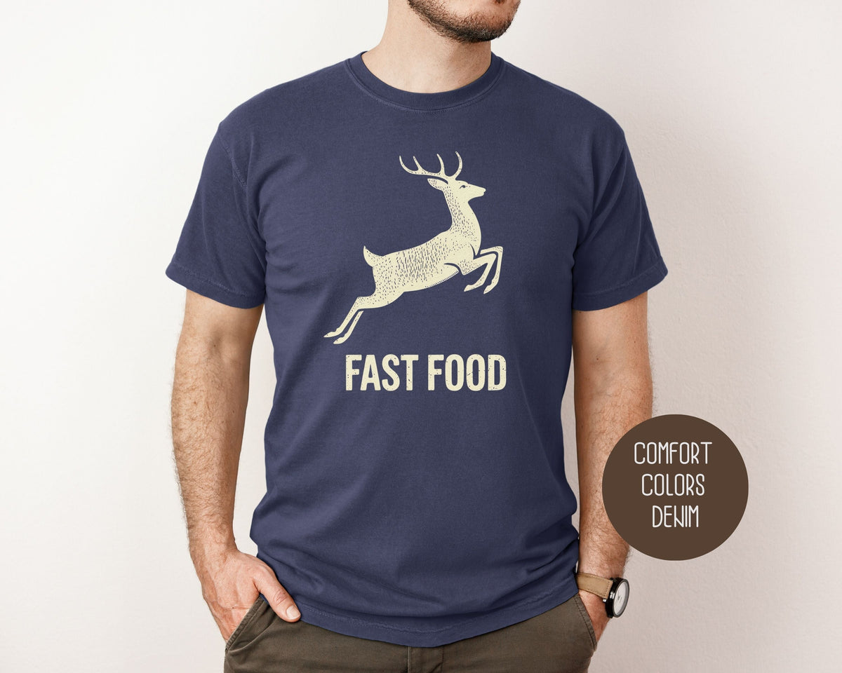 Fast Food Deer Hunting Comfort Colors Shirt-3