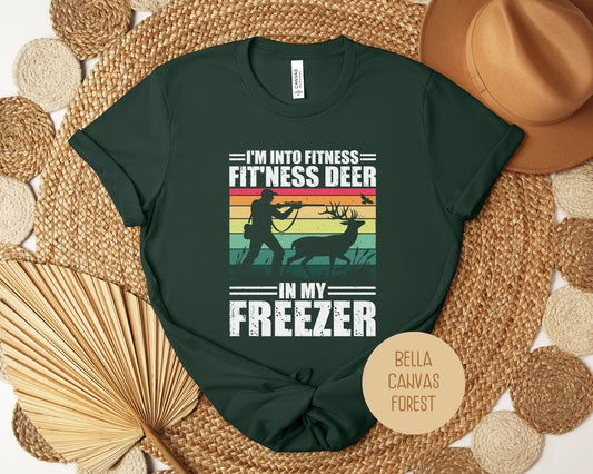 I'm Into Fitness Fit'ness Deer in My Freezer Funny Hunting Shirt-10