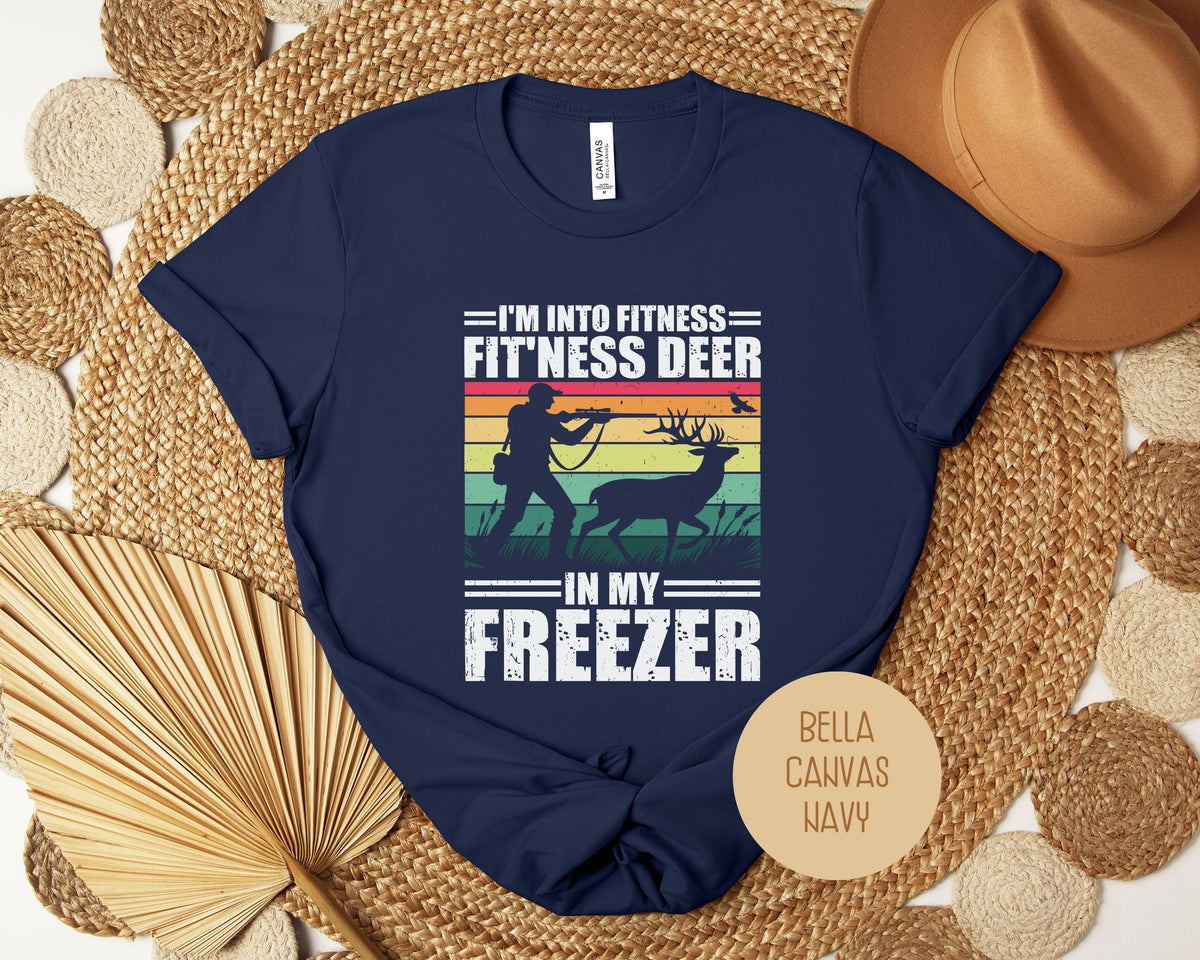I'm Into Fitness Fit'ness Deer in My Freezer Funny Hunting Shirt-11