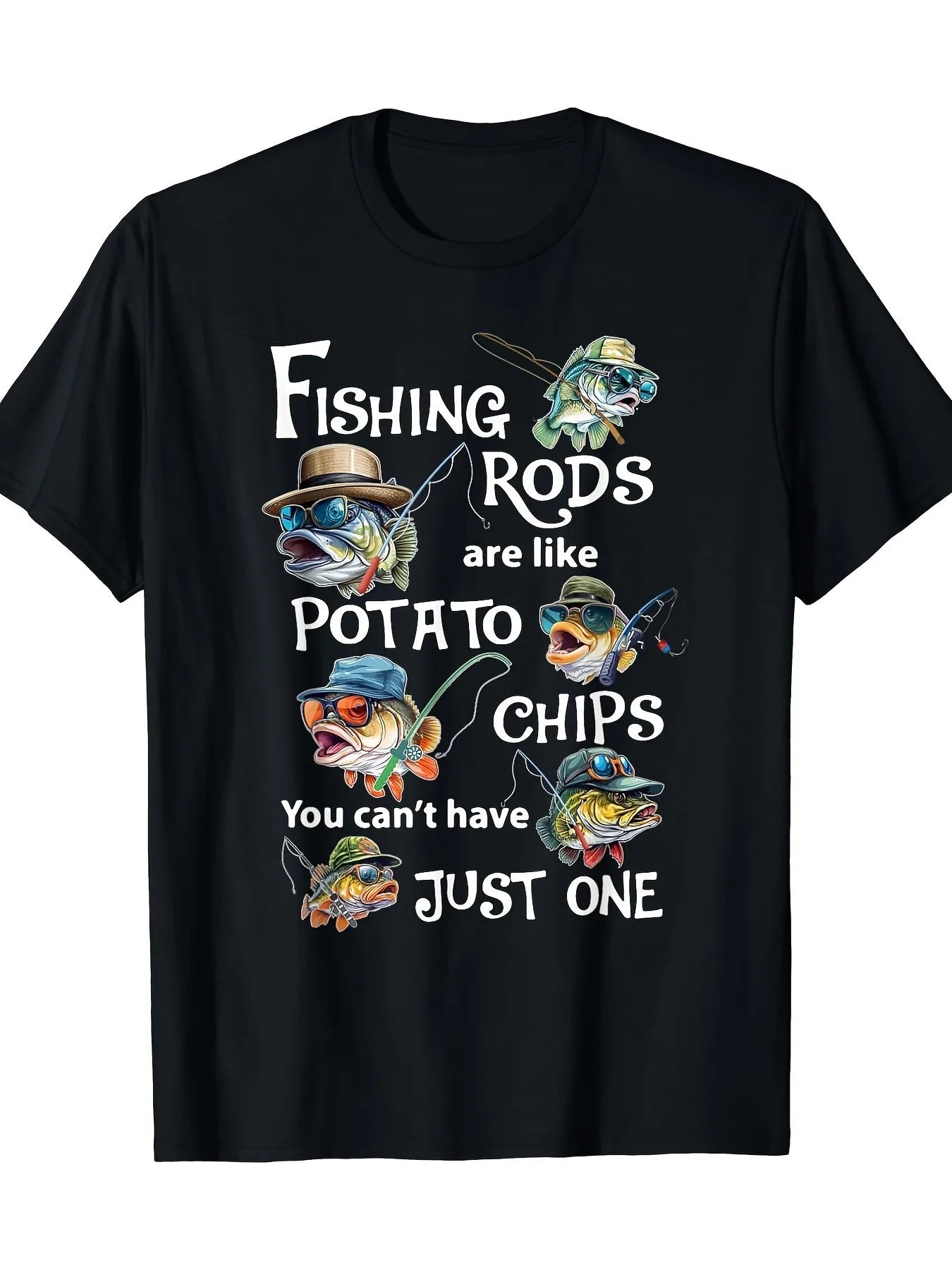 [Fishing Rods Graphic Tee] Clothes Graphic T Shirt - Fishing Rods Are Like Potato Chips You Can't Have Just One